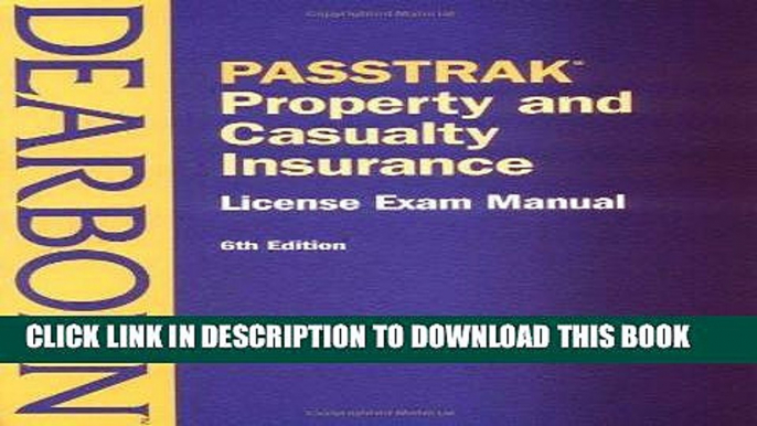 Ebook Passtrak Property and Casualty Insurance: License Exam Manual (Passtrak (Unnumbered)) Free