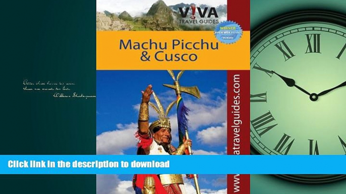 READ  VIVA Travel Guides Machu Picchu and Cusco, Peru: Including the Sacred Valley and Lima  GET