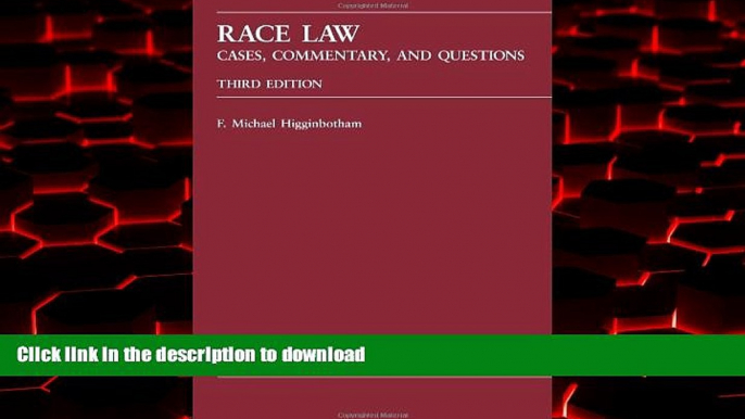 liberty books  Race Law: Cases, Commentary, and Questions online to buy