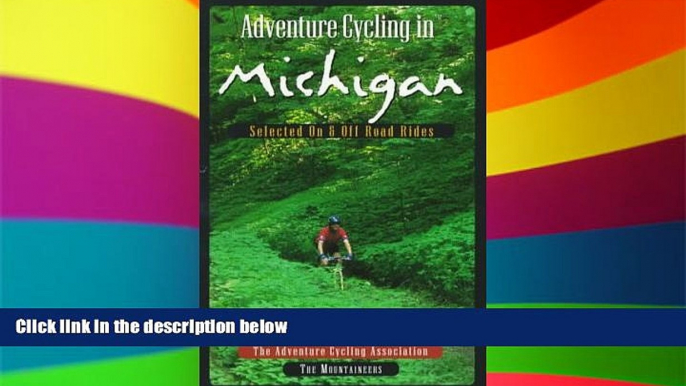 Ebook Best Deals  Adventure Cycling in Michigan: Selected on and Off Road Rides  Buy Now