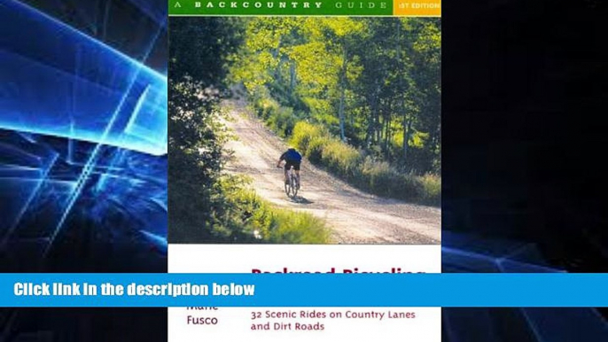 Ebook deals  Backroad Bicycling in Connecticut: 32 Scenic Rides on Country Lanes and Dirt Roads