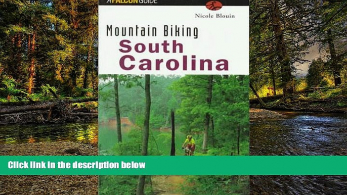 Ebook Best Deals  Mountain Biking South Carolina (State Mountain Biking Series)  Most Wanted