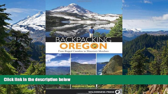 Ebook deals  Backpacking Oregon: From Rugged Coastline to Mountain Meadow  Most Wanted