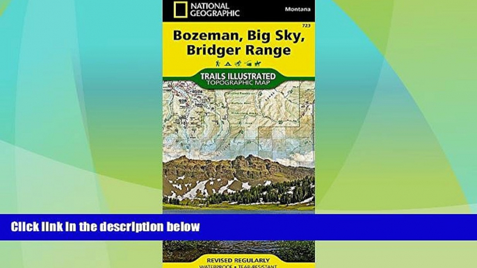 Deals in Books  Bozeman, Big Sky, Bridger Range (National Geographic Trails Illustrated Map)