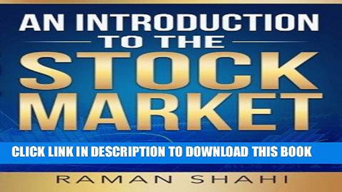 [READ] EBOOK Stock Market Investing: An Introduction to the Stock Market: stock market (stock