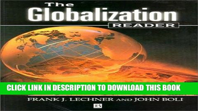 [READ] EBOOK Globalization Reader (Blackwell Readers) ONLINE COLLECTION