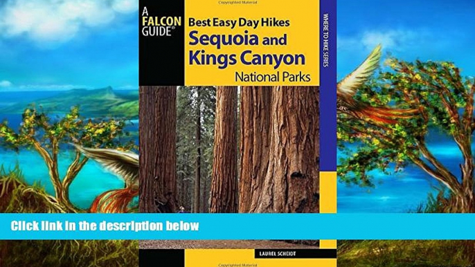 Best Deals Ebook  Best Easy Day Hikes Sequoia and Kings Canyon National Parks (Best Easy Day Hikes