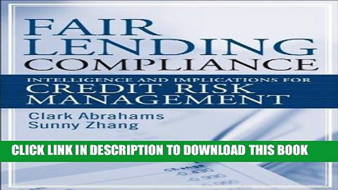 [FREE] EBOOK Fair Lending Compliance: Intelligence and Implications for Credit Risk Management