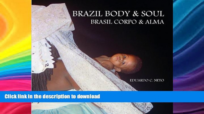 READ BOOK  Brazil Body   Soul - Brasil Corpo   Alma FULL ONLINE