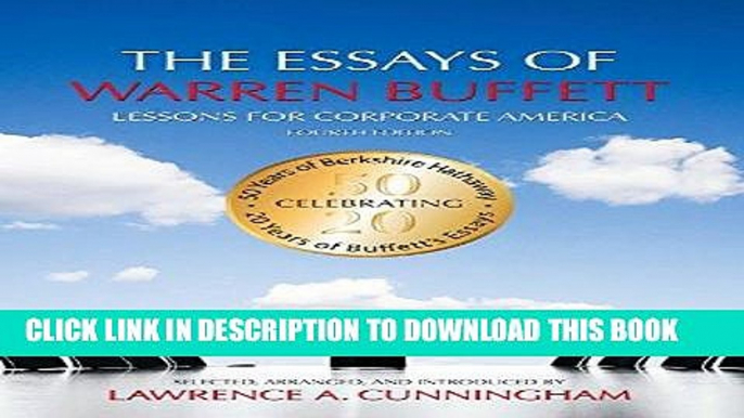 [PDF] The Essays of Warren Buffett: Lessons for Corporate America, Fourth Edition Popular Online