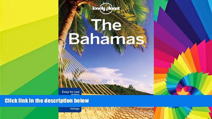 Must Have  Lonely Planet The Bahamas (Travel Guide)  Most Wanted