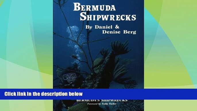 Buy NOW  Bermuda Shipwrecks: A Vacationing Diver s Guide To Bermuda s Shipwrecks  Premium Ebooks