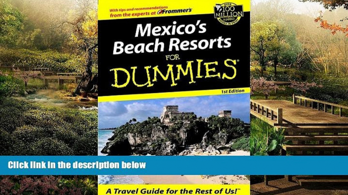 Ebook deals  Mexico s Beach Resorts For Dummies? (Dummies Travel)  Most Wanted