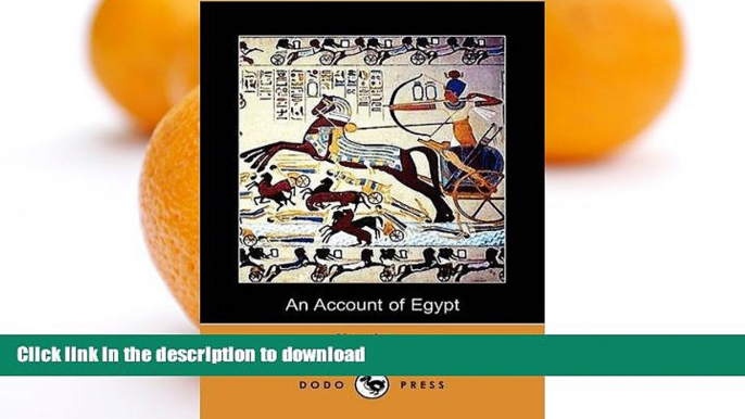 FAVORITE BOOK  An Account of Egypt (Dodo Press) FULL ONLINE