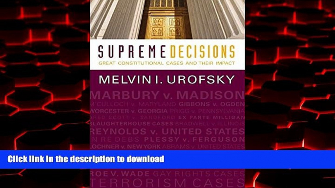 Read book  Supreme Decisions, Combined Volume: Great Constitutional Cases and Their Impact online