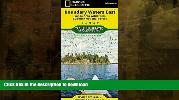 FAVORITE BOOK  Boundary Waters East [Canoe Area Wilderness, Superior National Forest] (National