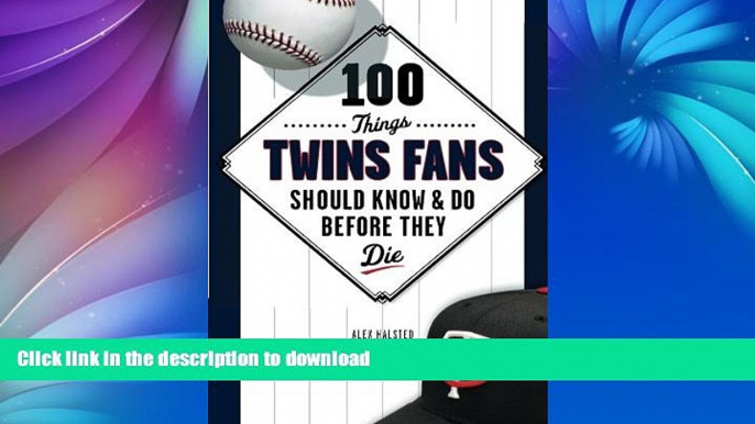 FAVORITE BOOK  100 Things Twins Fans Should Know   Do Before They Die (100 Things...Fans Should