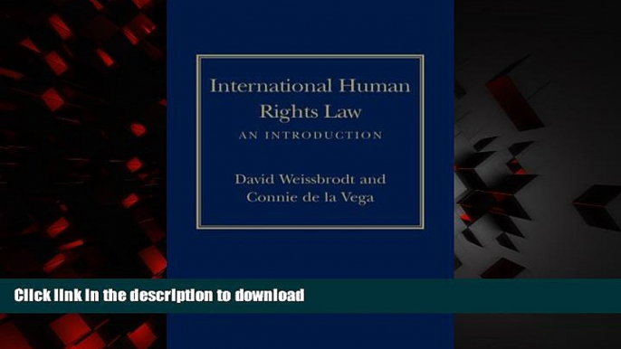 Best book  International Human Rights Law: An Introduction (Pennsylvania Studies in Human Rights)