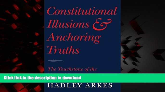 Buy books  Constitutional Illusions and Anchoring Truths: The Touchstone of the Natural Law