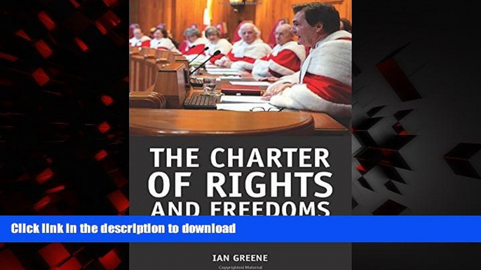 liberty book  The Charter of Rights and Freedoms: 30+ years of decisions that shape Canadian life