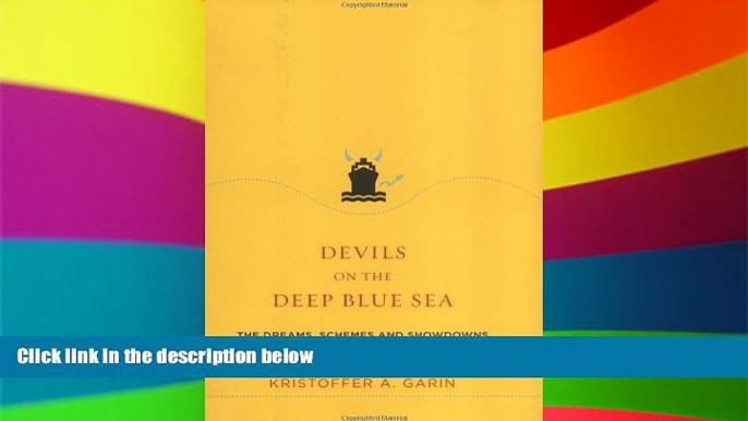 Ebook deals  Devils on the Deep Blue Sea: The Dreams, Schemes and Showdowns That Built America s