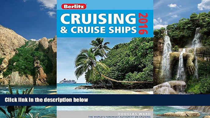 Best Buy Deals  Berlitz Cruising   Cruise Ships 2016 (Berlitz Cruise Guide)  Full Ebooks Best