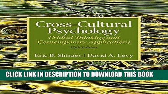 [PDF] Epub Cross-Cultural Psychology: Critical Thinking and Contemporary Applications, Fifth