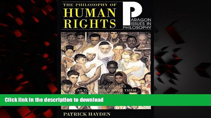 Buy book  Philosophy of Human Rights: Readings in Context (Paragon Issues in Philosophy) online