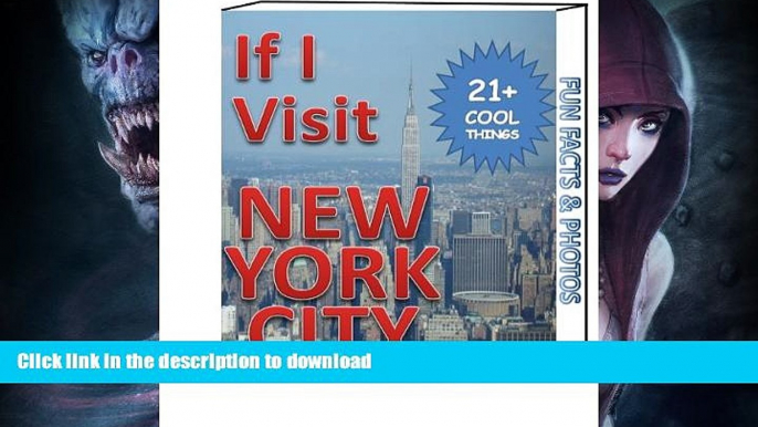 FAVORITE BOOK  If I Visit New York City NYC: 21 cool things to do and places to visit in NYC with