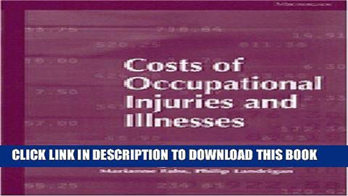 [PDF] Costs of Occupational Injuries and Illnesses Popular Online