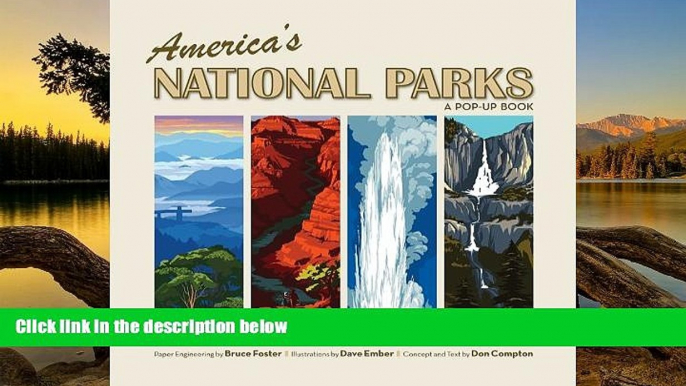 Big Deals  America s National Parks: A Pop-Up Book  Most Wanted