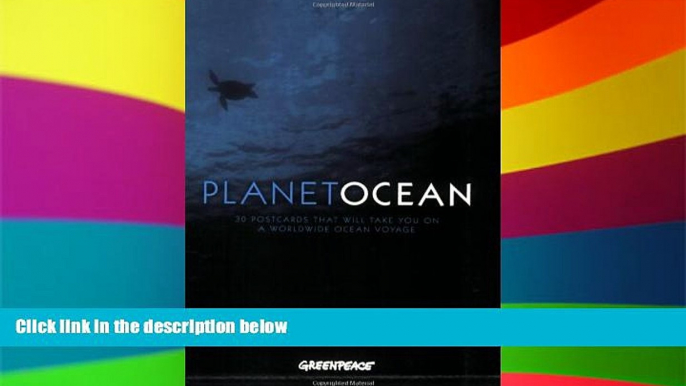 Must Have  Planet Ocean Postcard Book: 30 postcards that will take you on a worldwide ocean