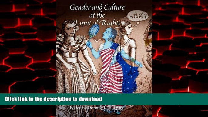 liberty books  Gender and Culture at the Limit of Rights (Pennsylvania Studies in Human Rights)