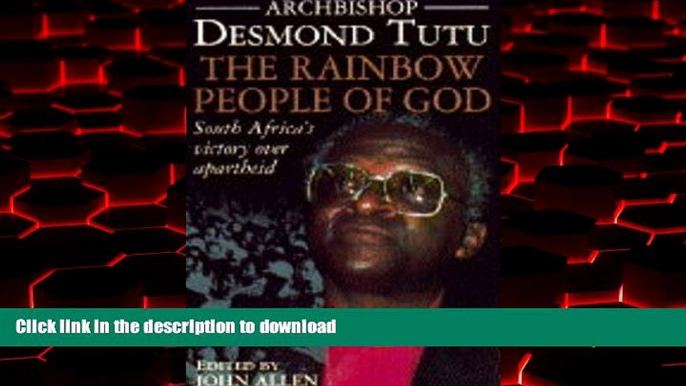 Buy books  THE RAINBOW PEOPLE OF GOD: SOUTH AFRICA S VICTORY OVER APARTHEID online