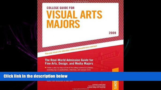 READ book  College Guide for Visual Arts Majors - 2009 (Peterson s College Guide for Visual Arts