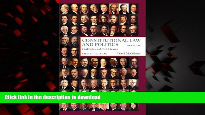 Read book  Constitutional Law and Politics, Vol. 2: Civil Rights and Civil Liberties, 8th Edition