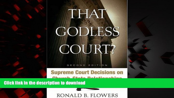 Best book  That Godless Court?, Second Edition: Supreme Court Decisions On Church-State