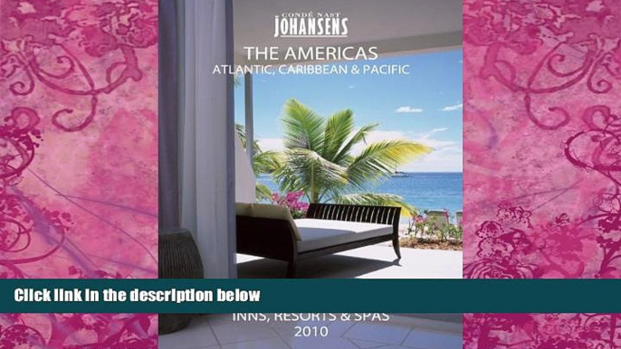 Best Buy Deals  CONDE  NAST JOHANSENS RECOMMENDED HOTELS, INNS AND RESORTS - THE AMERICAS,