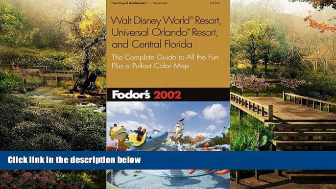 Must Have  Fodor s Walt Disney World(r) Resort, Universal Orlando(r) Resort, and Central Florida: