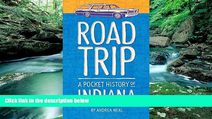 Best Buy Deals  Road Trip: A Pocket History of Indiana  Best Seller Books Best Seller
