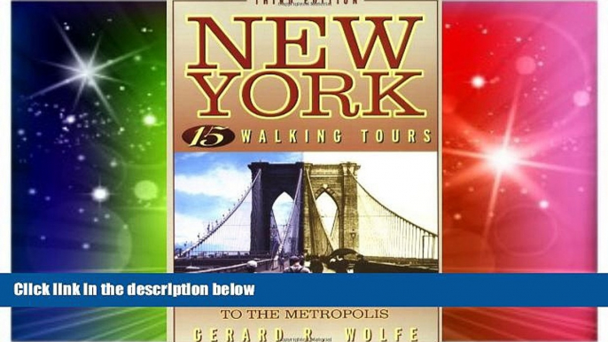 Ebook deals  New York: 15 Walking Tours, An Architectural Guide to the Metropolis  Most Wanted