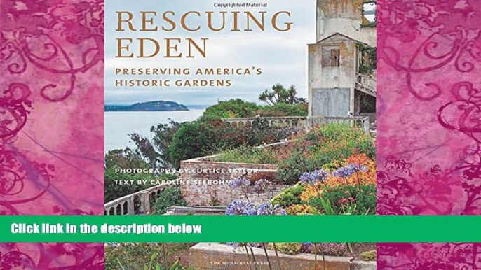 Best Buy Deals  Rescuing Eden: Preserving America s Historic Gardens  Best Seller Books Best Seller