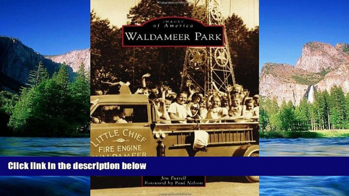 Must Have  Waldameer Park (Images of America)  Most Wanted