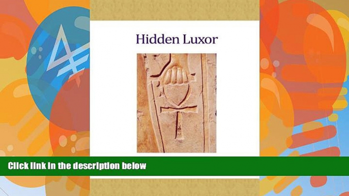 Books to Read  Hidden Luxor  Full Ebooks Most Wanted