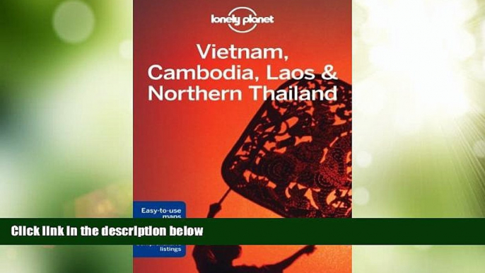 Must Have PDF  Lonely Planet Vietnam, Cambodia, Laos   Northern Thailand (Travel Guide) by Lonely