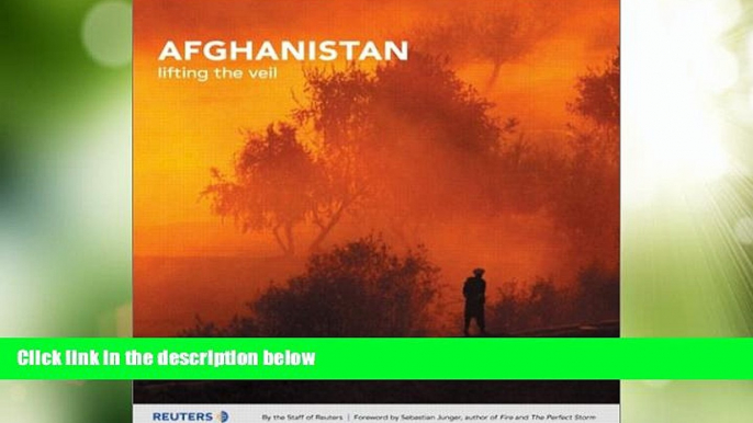 Big Deals  Afghanistan: Lifting the Veil  Full Read Most Wanted