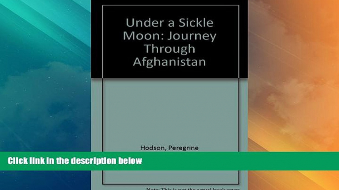 Big Deals  Under A Sickle Moon (U)  Full Read Best Seller