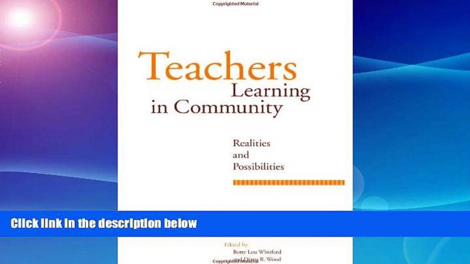 READ book  Teachers Learning in Community: Realities and Possibilities (Suny Series,