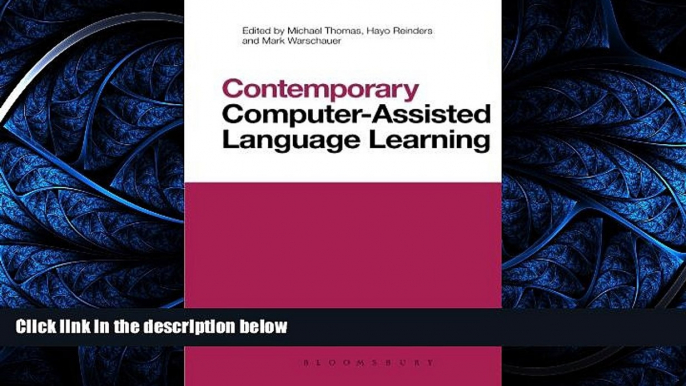 READ book  Contemporary Computer-Assisted Language Learning (Contemporary Studies in