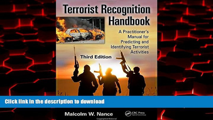 Best books  Terrorist Recognition Handbook: A Practitioner s Manual for Predicting and Identifying